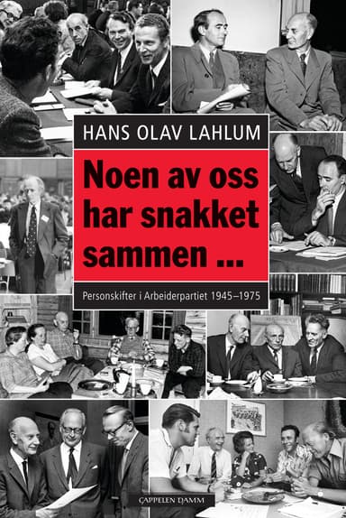 Noen av oss har snakket sammen ...