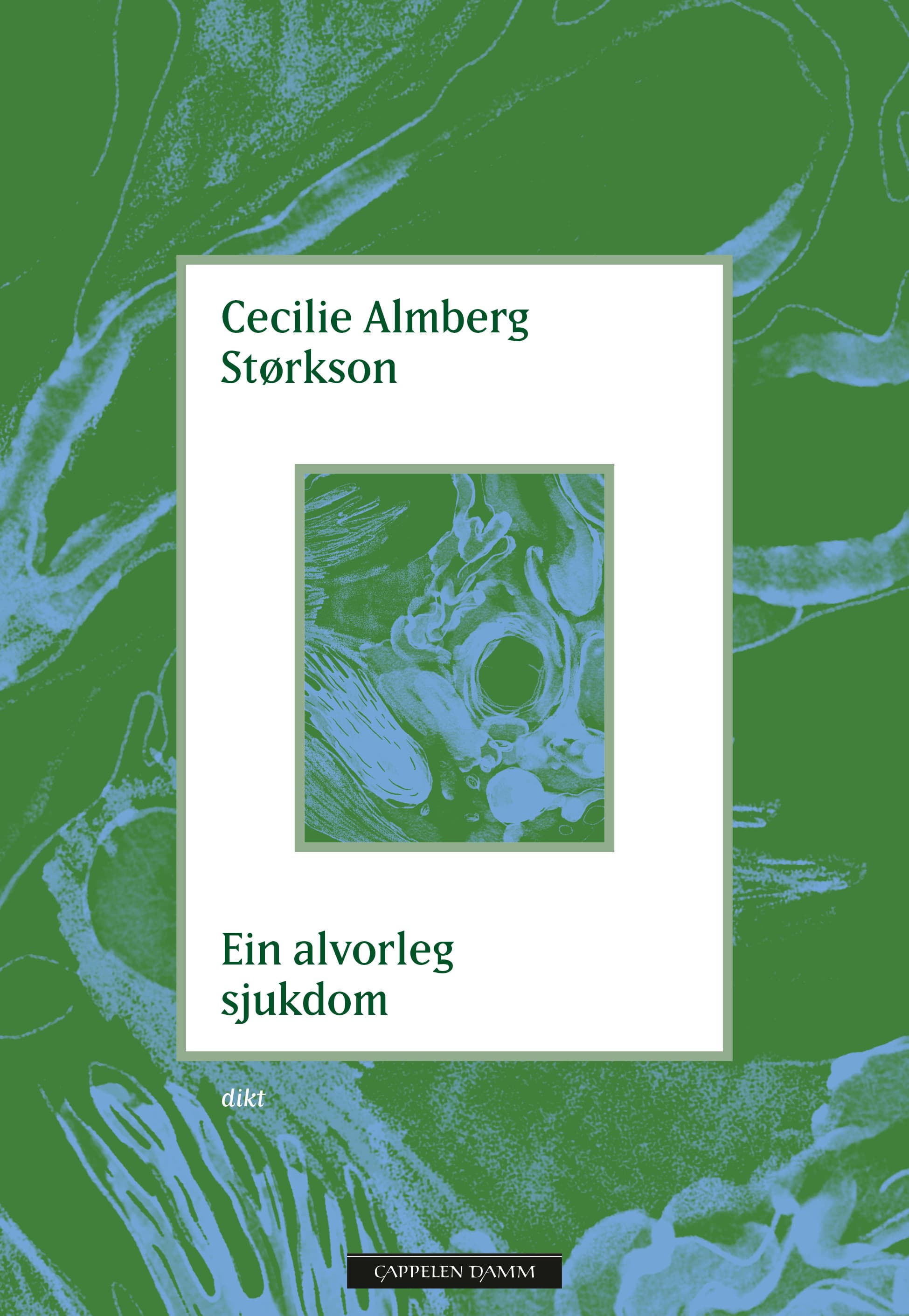 Omslag Ein alvorleg sjukdom av Cecilie Almberg Størkson (Ebok)