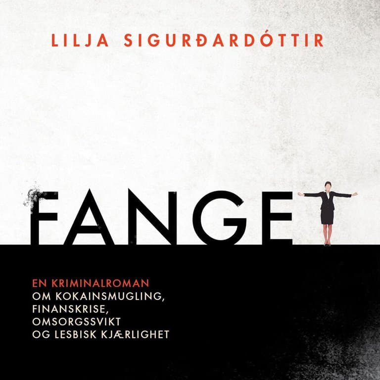 Omslag Fanget av Lilja Sigurdardóttir (Lydbok)