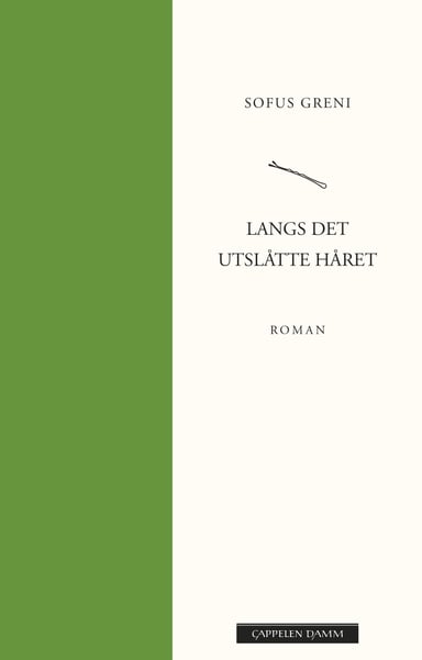 Omslag av "Langs det utslåtte håret"