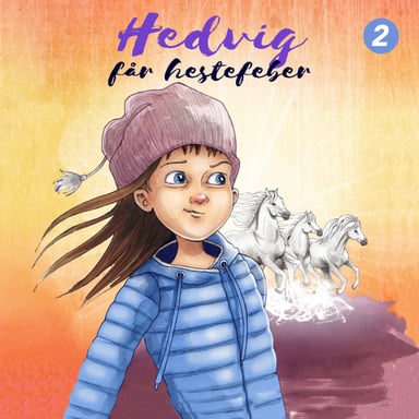 Omslag av "Hedvig får hestefeber"