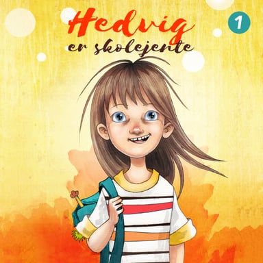 Omslag av "Hedvig er skolejente"
