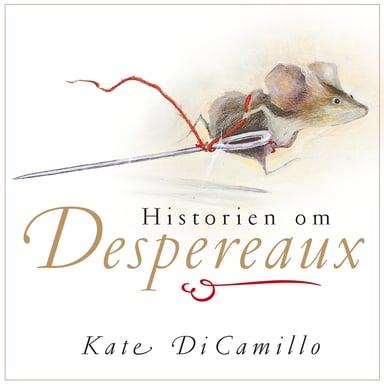 Omslag av "Historien om Despereaux"