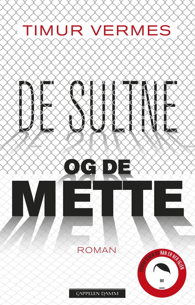 Omslag De sultne og de mette av Timur Vermes (Ebok)