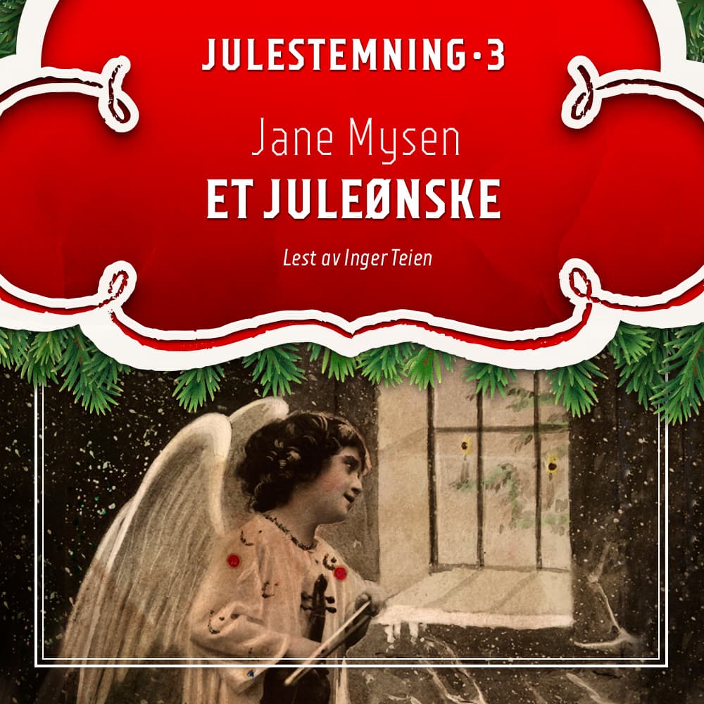 Omslag Et juleønske av Jane Mysen (Lydbok)