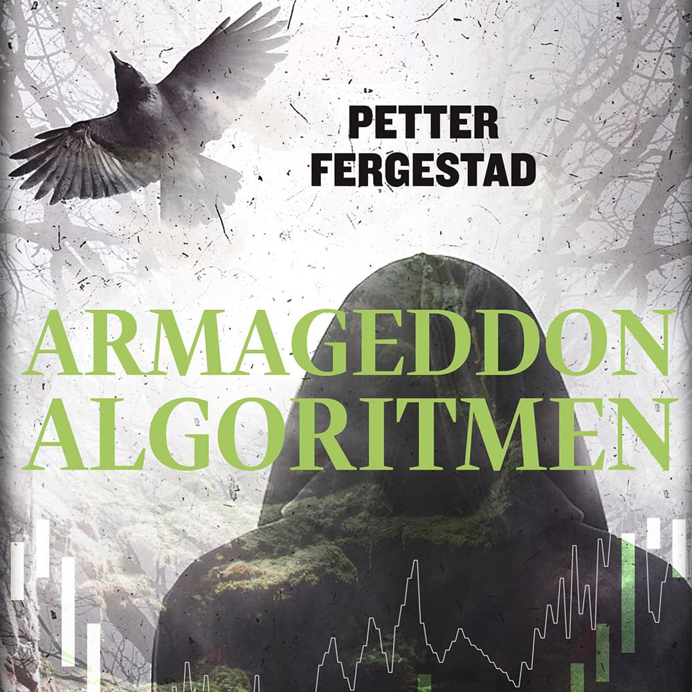 Omslag Armageddon-algoritmen av Petter Fergestad (Lydbok)
