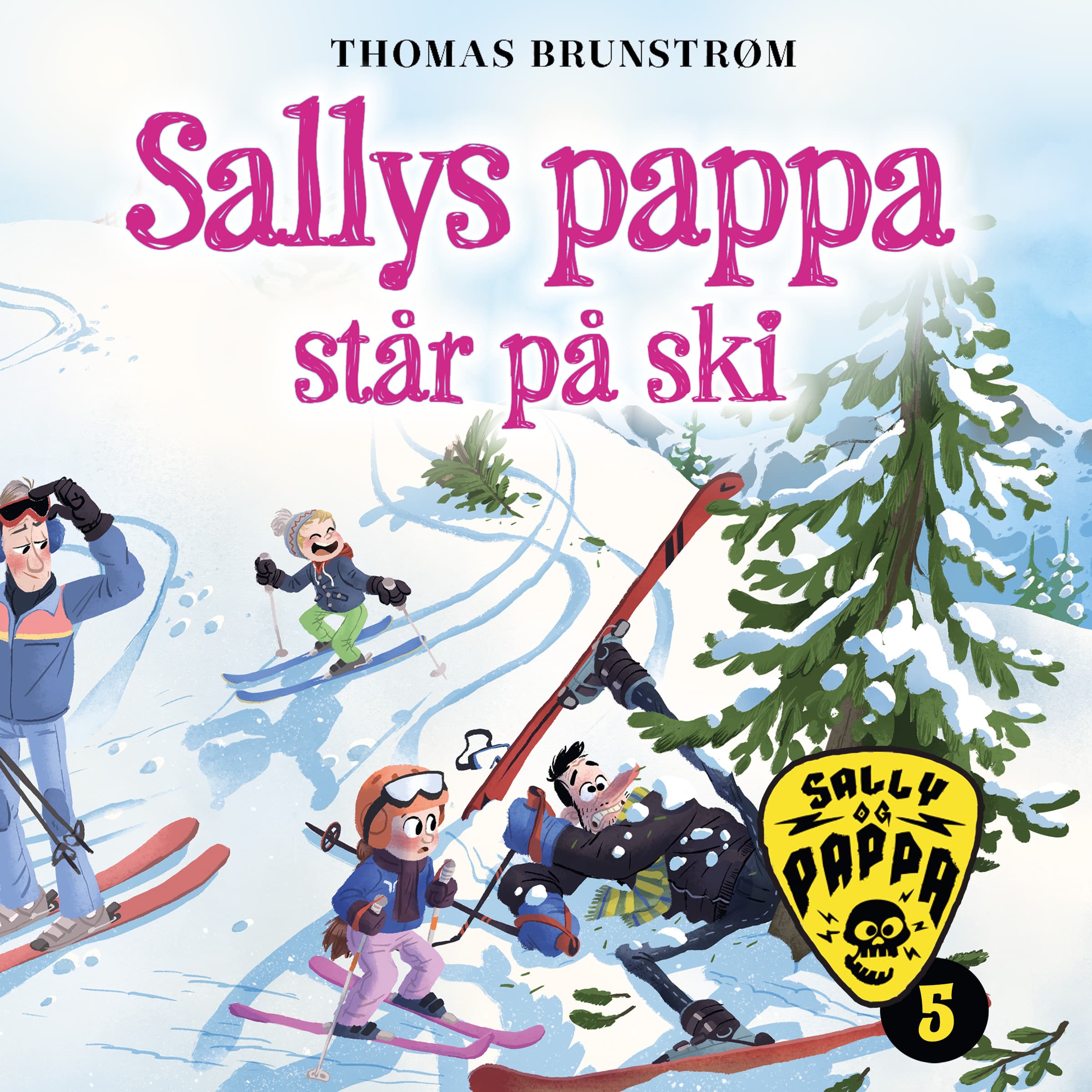 Omslag Sallys pappa står på ski av Thomas Brunstrøm (Lydbok)