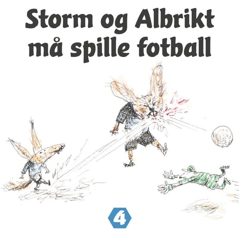 Omslag Storm og Albrikt må spille fotball av Thomas Framnes (Lydbok)