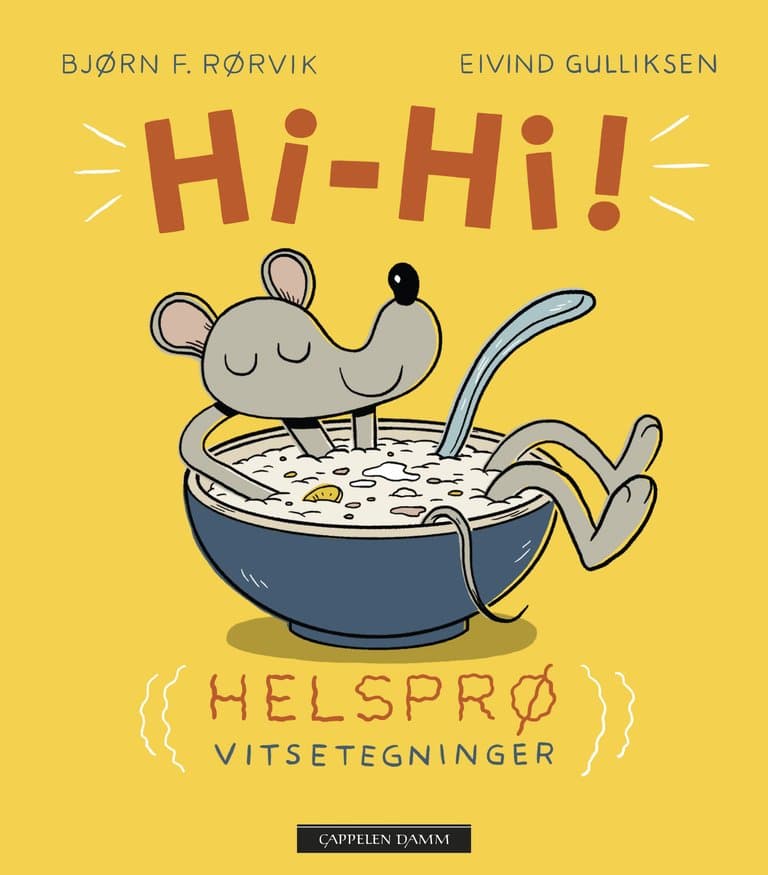 Omslag Hi-hi! av Bjørn F. Rørvik og Eivind Gulliksen (Ebok)