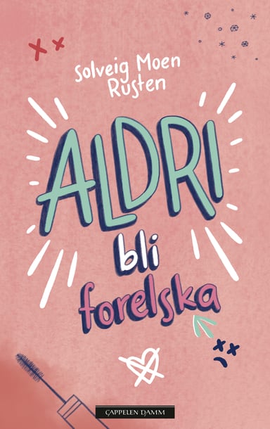 Omslag av "ALDRI bli forelska"