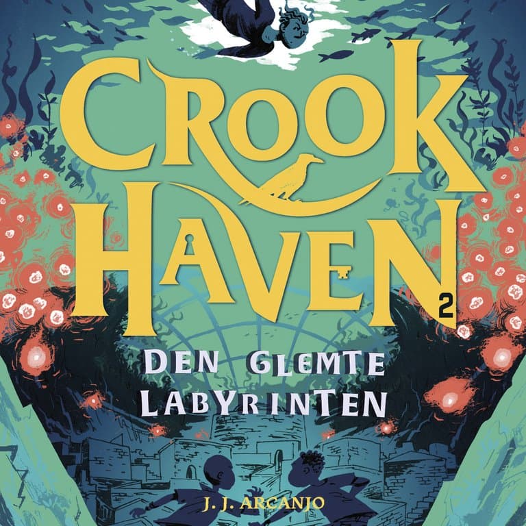 Omslag Den glemte labyrinten av J. J. Arcanjo (Lydbok)