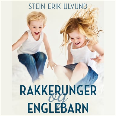 Omslag av "Rakkerunger og englebarn"