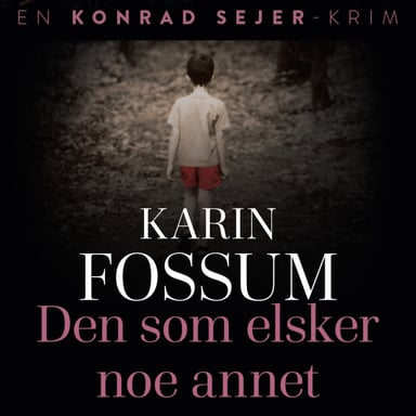Omslag av "Den som elsker noe annet"
