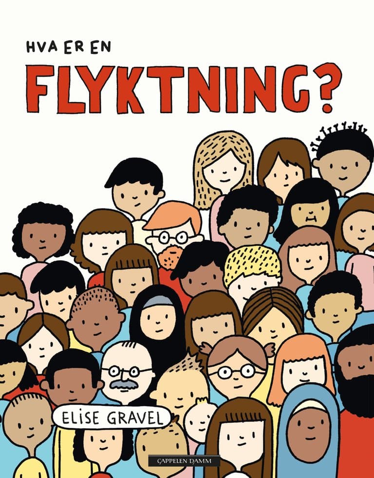 Omslag Hva er en flyktning? av Elise Gravel (Ebok)