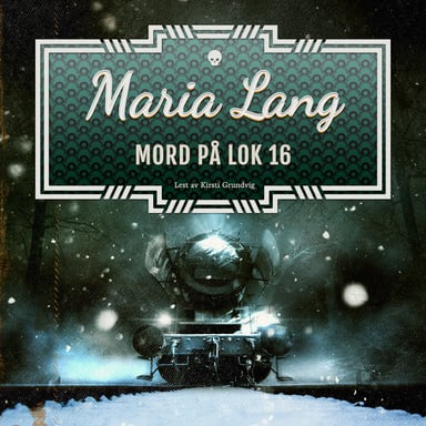 Omslag av "Mord på lok 16"