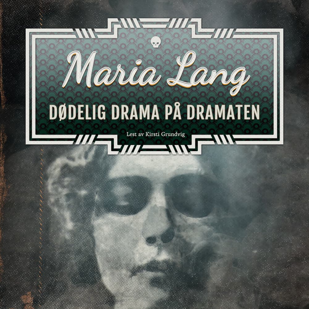 Omslag Dødelig drama på Dramaten av Maria Lang (Lydbok)