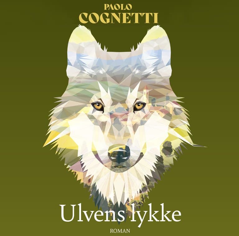 Omslag Ulvens lykke av Paolo Cognetti (Lydbok)
