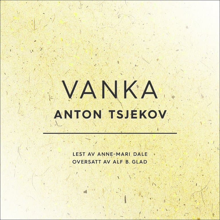 Omslag Vanka av Anton Tsjekov (Lydbok)
