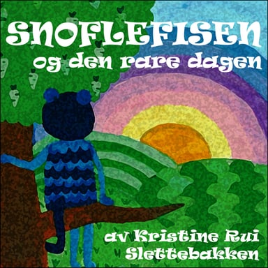 Omslag av "Snoflefisen og den rare dagen"
