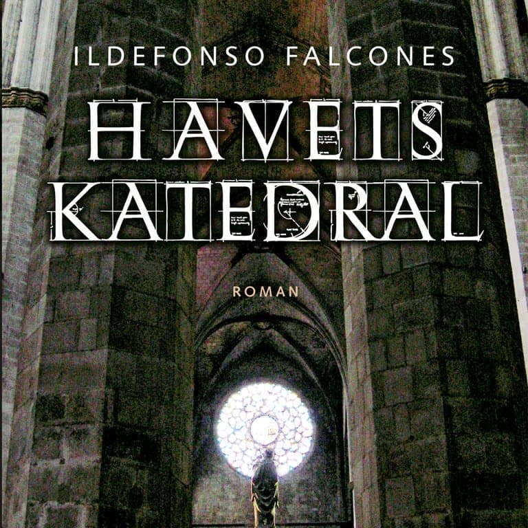 Omslag Havets katedral - Del 3 av Ildefonso Falcones (Lydbok)