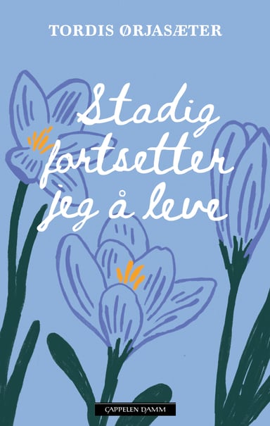 Omslag av "Stadig fortsetter jeg å leve"