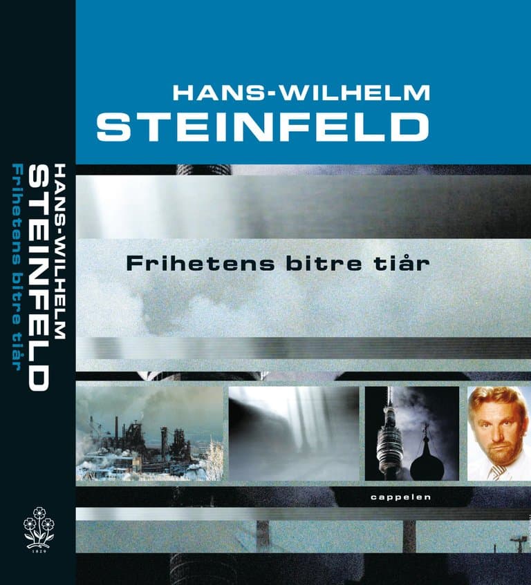 Omslag Frihetens bitre tiår av Hans-Wilhelm Steinfeld (Innbundet)