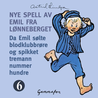 Omslag av "Da Emil sølte blodklubbrøre og spikket tremann nummer hundre"