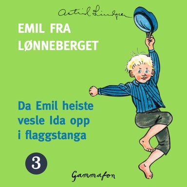 Omslag av "Da Emil heiste vesle Ida opp i flaggstanga"