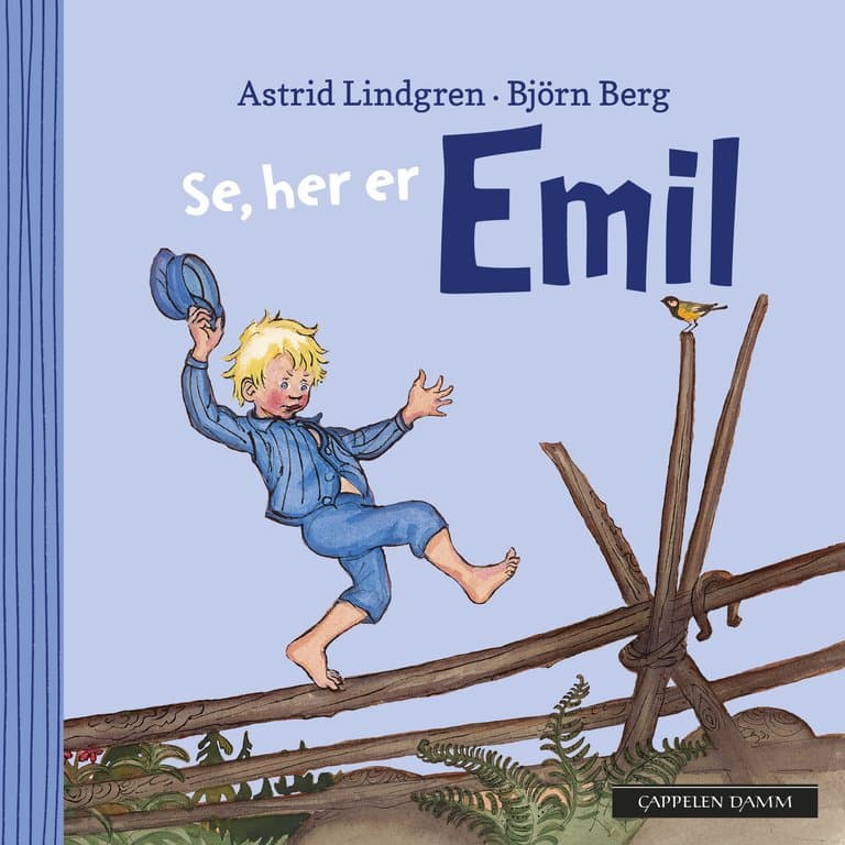 Omslag Se, her er Emil av Astrid Lindgren (Innbundet)