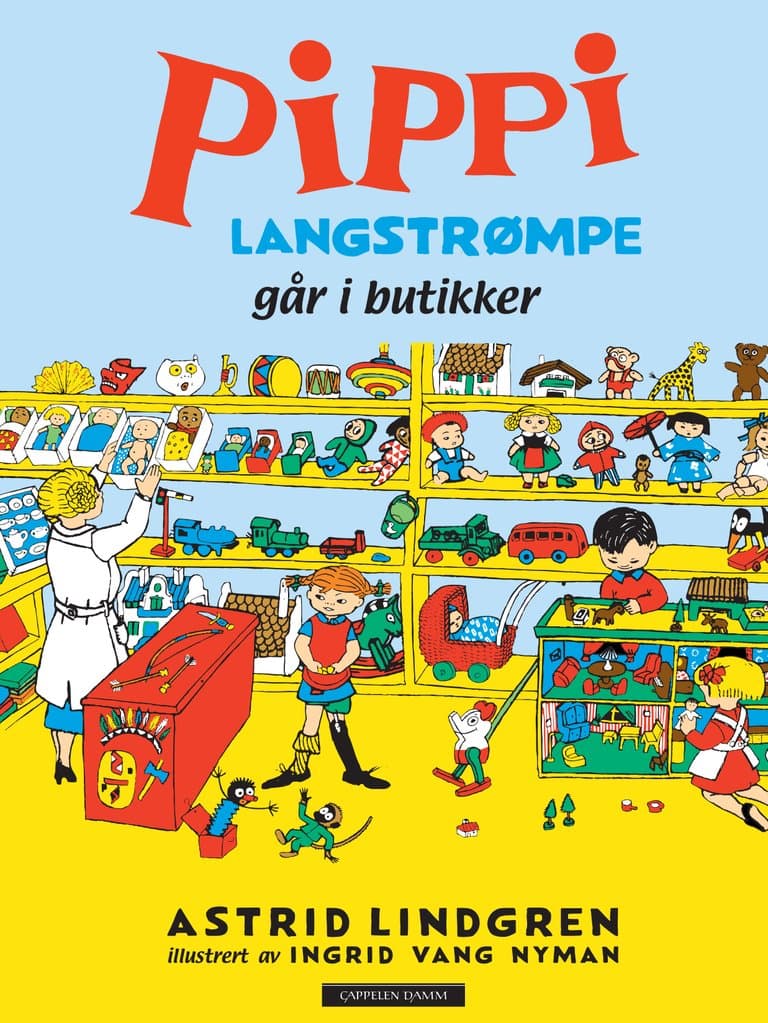 Omslag Pippi Langstrømpe går i butikker av Astrid Lindgren (Innbundet)