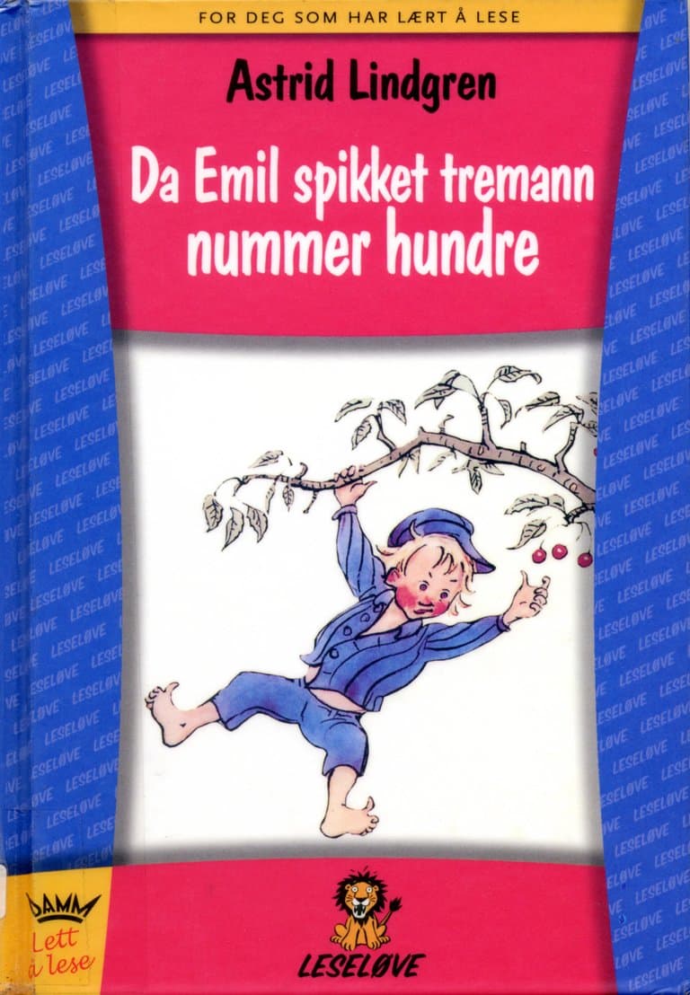 Omslag Da Emil spikket tremann nummer hundre av Astrid Lindgren (Innbundet)
