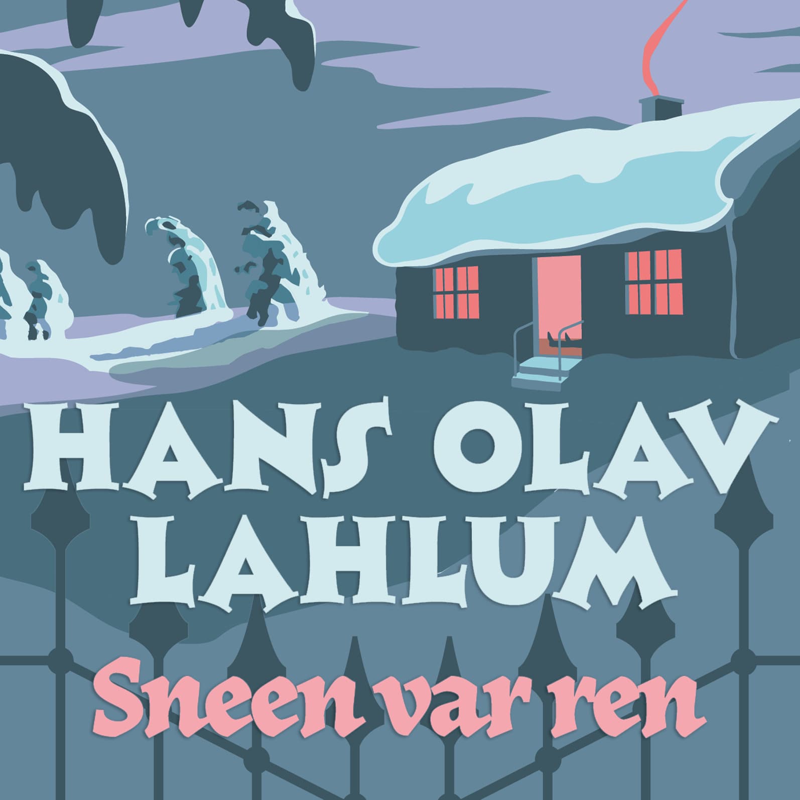 Omslag Sneen var ren av Hans Olav Lahlum (Lydbok)