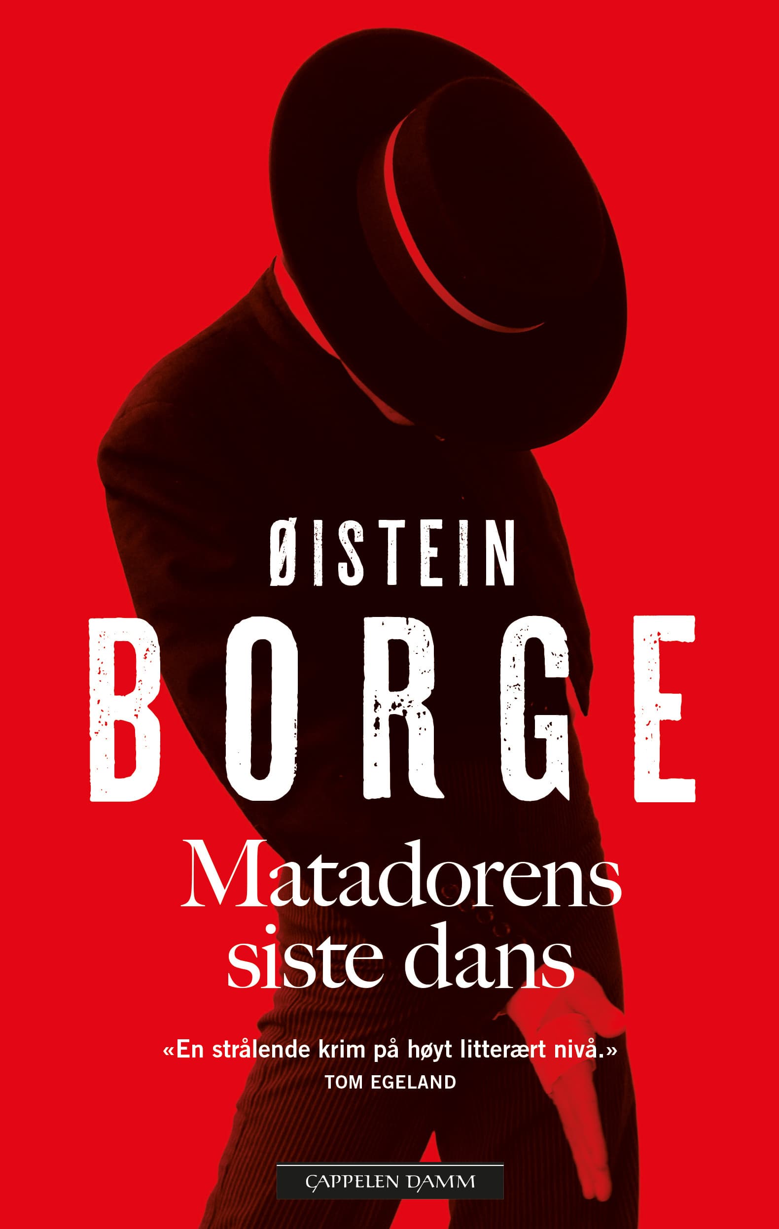 Omslag Matadorens siste dans av Øistein Borge (Innbundet)