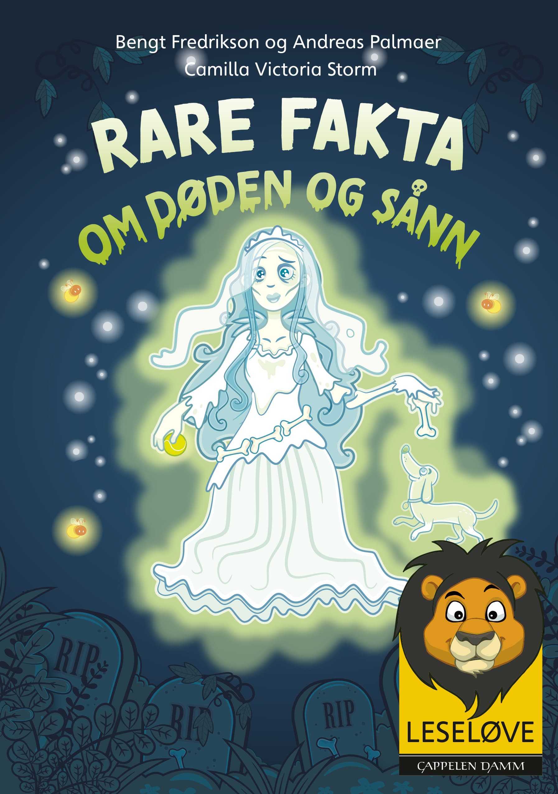 Omslag Leseløve - Rare fakta om døden og sånn av Bengt Fredrikson og Andreas Palmaer (Innbundet)