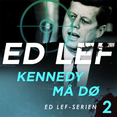 Omslag av "Kennedy må dø"