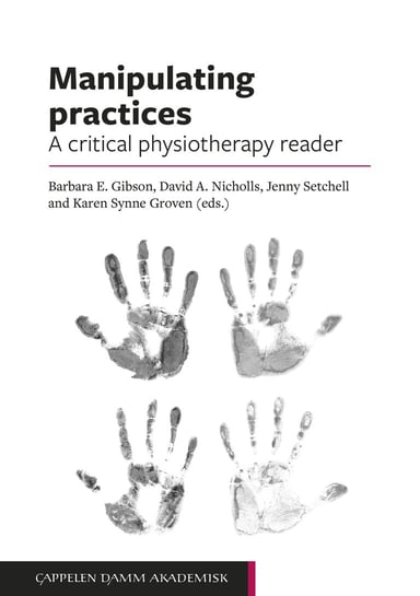 Omslag av "Manipulating practices: A critical physiotherapy reader"