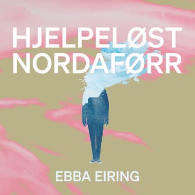 Hjelpeløst nordaførr