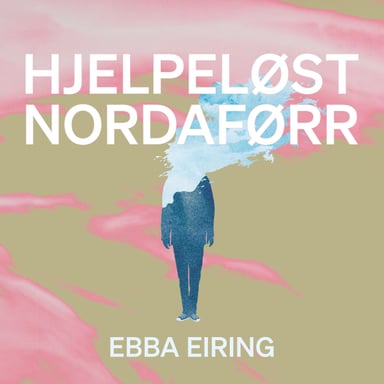 Omslag av "Hjelpeløst nordaførr"