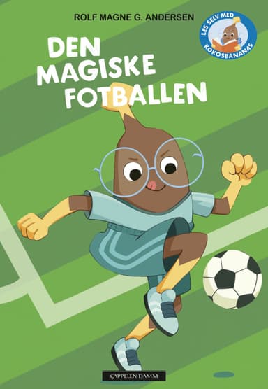 Les selv med Kokosbananas: Den magiske fotballen