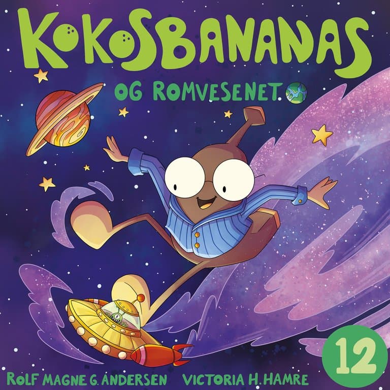 Omslag Kokosbananas og romvesenet av Rolf Magne G. Andersen (Lydbok)