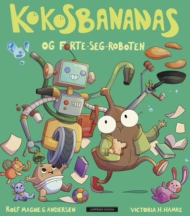 Omslag av "Kokosbananas og forte-seg-roboten"