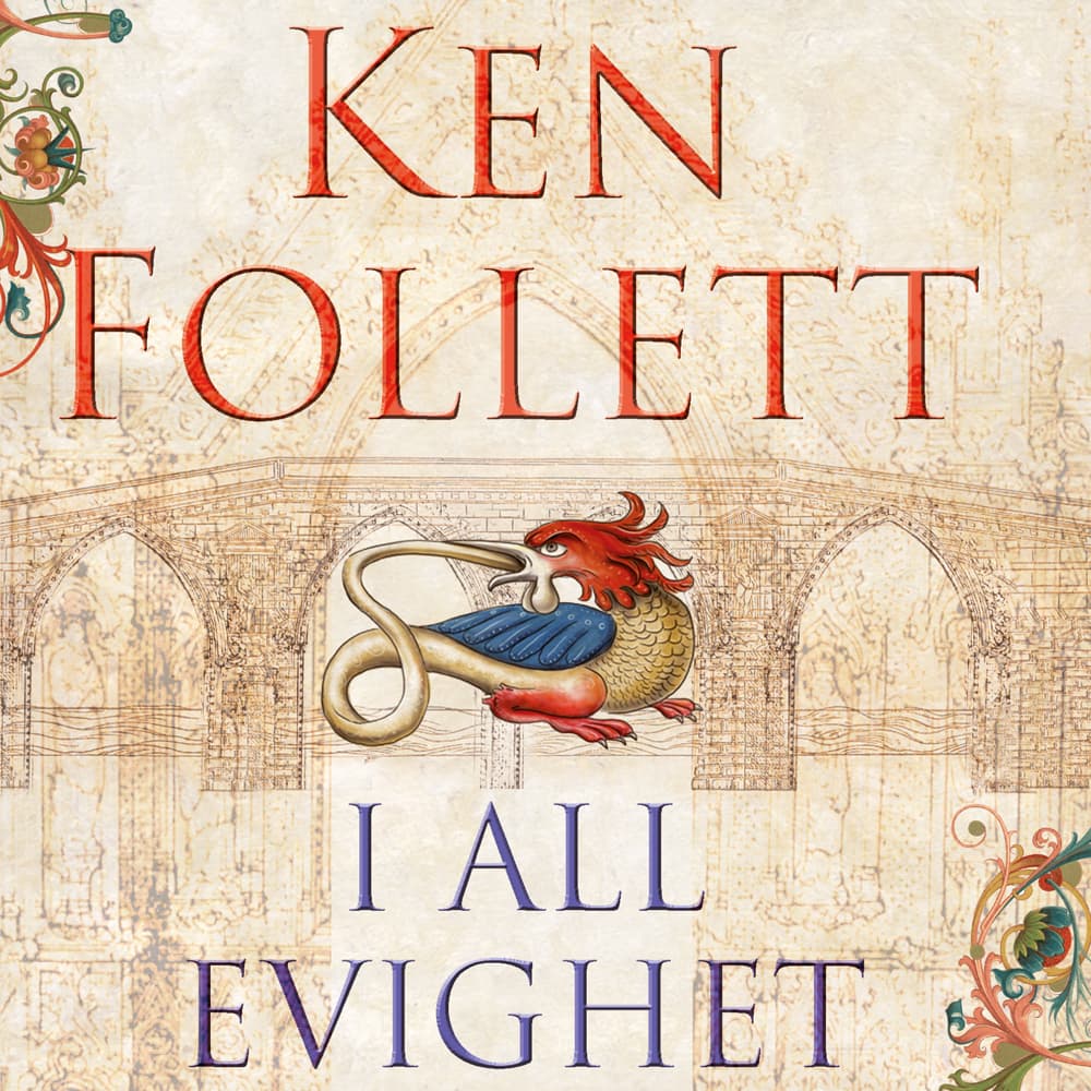 Omslag I all evighet - Del 3 av Ken Follett (Lydbok)