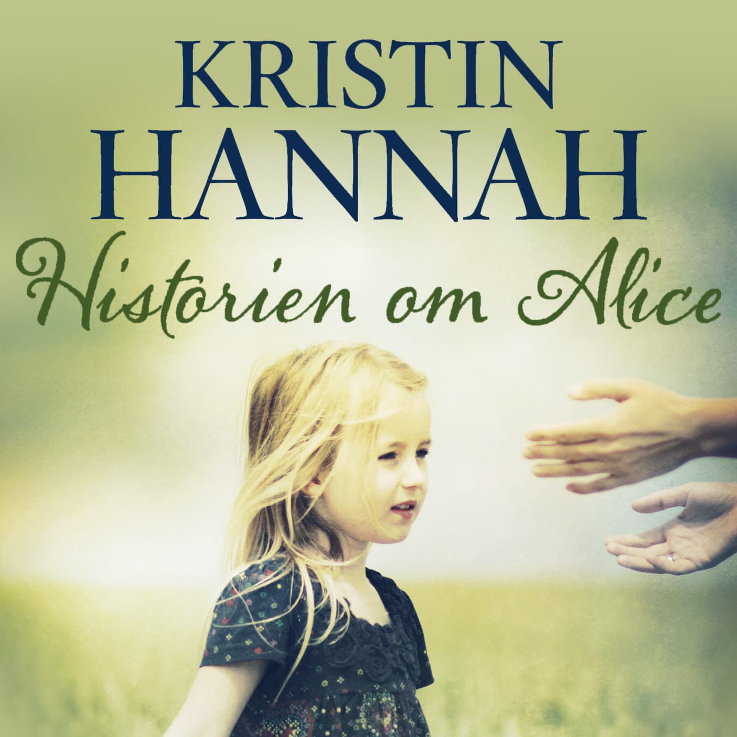 Omslag Historien om Alice av Kristin Hannah (Lydbok)