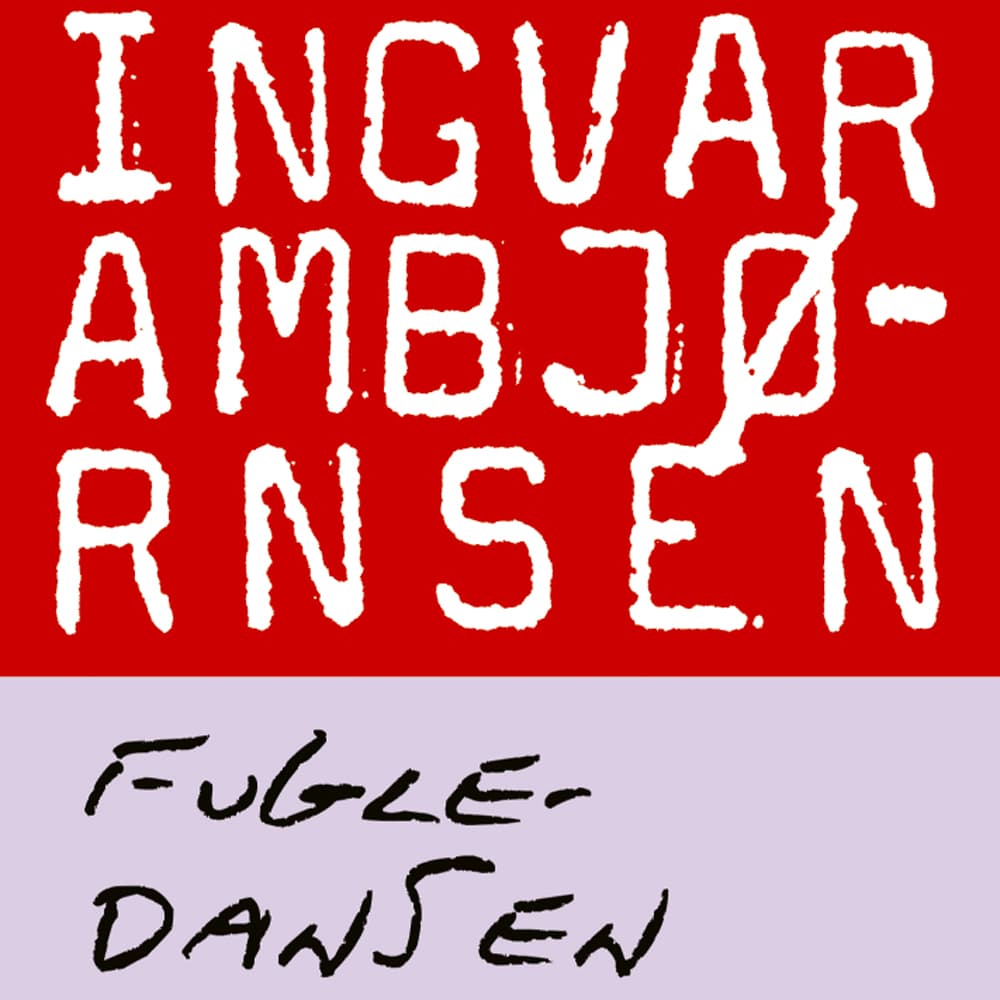 Omslag Fugledansen av Ingvar Ambjørnsen (Lydbok)