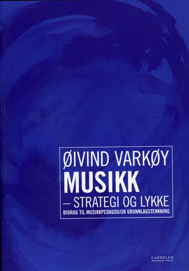 Musikk - strategi og lykke