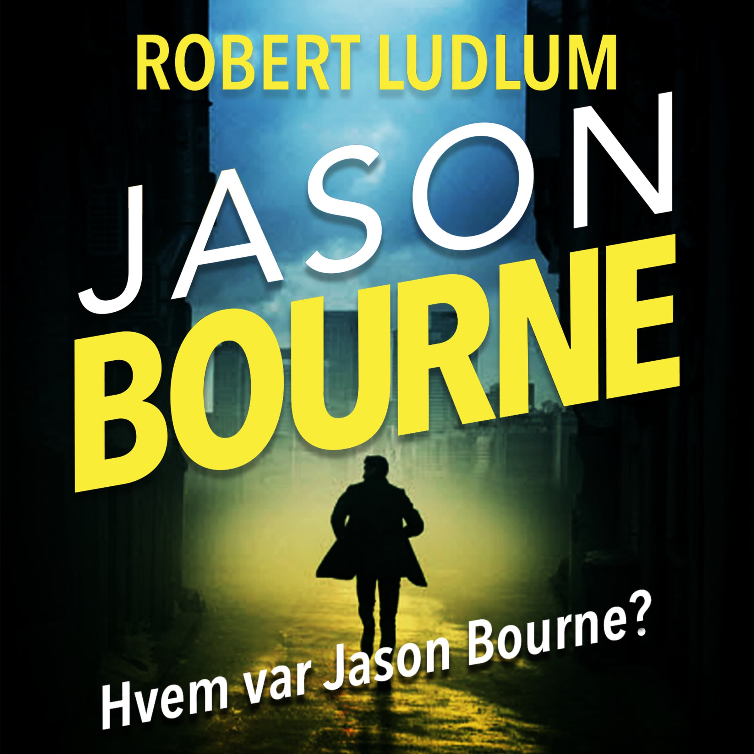 Omslag Hvem var Jason Bourne? av Robert Ludlum (Lydbok)