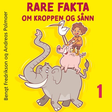 Omslag av "Rare fakta om kroppen og sånn"