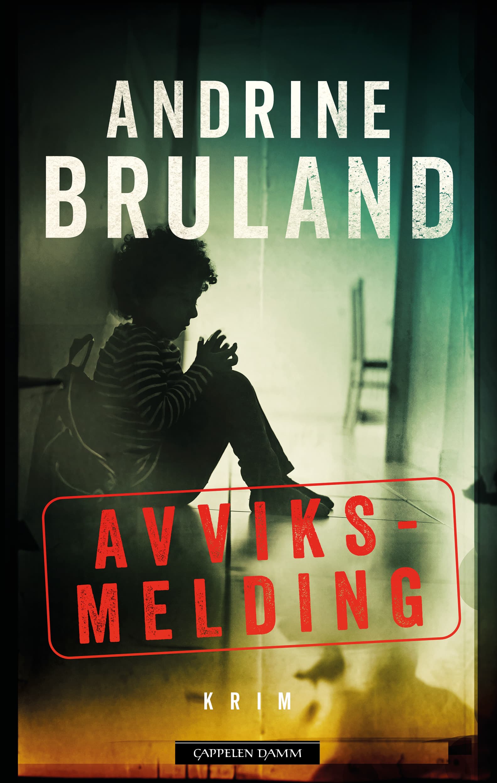 Omslag Avviksmelding av Andrine Bruland (Ebok)