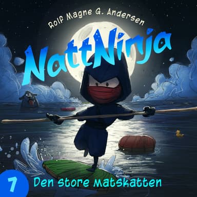 Nattninja - Den Store Matskatten
