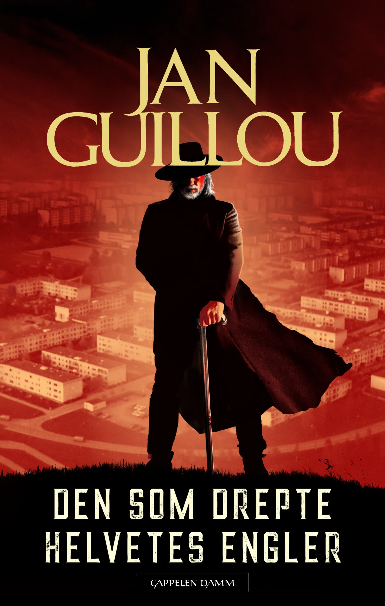 Omslag Den som drepte helvetes engler av Jan Guillou (Ebok)